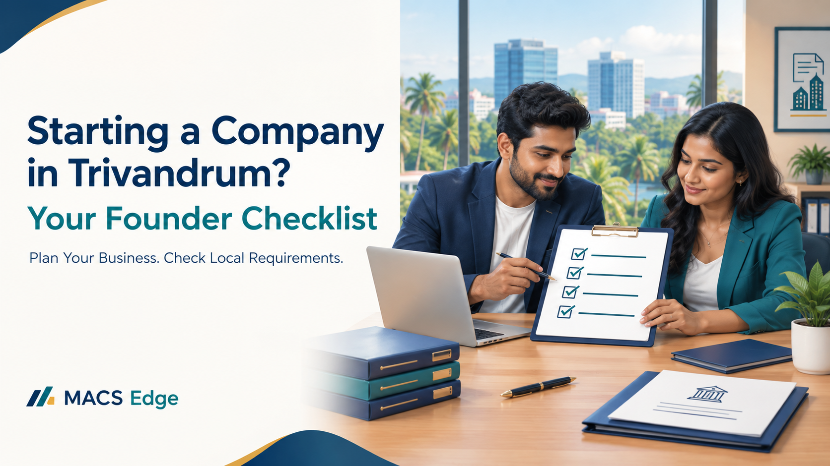 Company Registration in Trivandrum: A Founder’s Checklist Before You Start